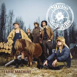 Steve 'N' Seagulls : Farm Machine